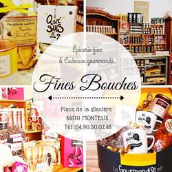 Fines Bouches, Monteux - Horaires d'ouverture