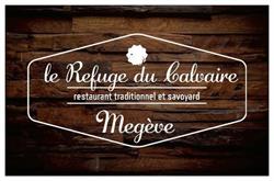 Restaurant le refuge du Calvaire, Megève - Horaires d'ouverture
