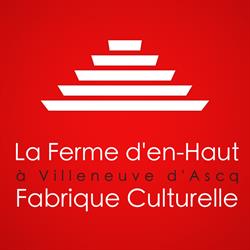 La Ferme d'en Haut, Villeneuve-d'Ascq - Horaires d'ouverture