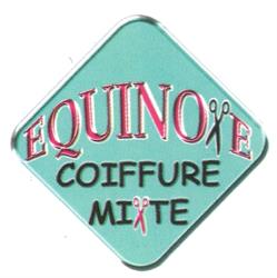 Equinoxe Coiffure Mixte, Cantin - Horaires d'ouverture