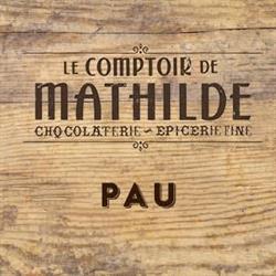 Le Comptoir de Mathilde, Lescar - Horaires d'ouverture