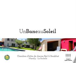 Un Banc au Soleil, Marsilly - Horaires d'ouverture