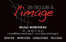 DE L ECOUTE A L IMAGE, Lieusaint - Horaires d'ouverture