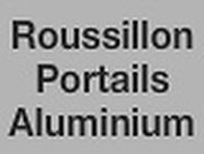Roussillon Portails Aluminium, Canet-en-Roussillon - Horaires d'ouverture