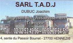 T.A.D.J SARL, Hennezis - Horaires d'ouverture