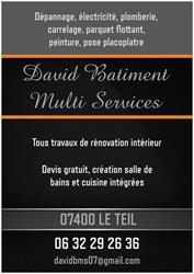 David Bâtiment Multi-services- Electricien /Carreleur / Placoplâtre / Salle de bain revêtement, Le Teil - Horaires d'ouverture
