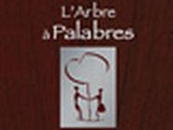 L'ARBRE A PALABRES, Aix-les-Bains - Horaires d'ouverture