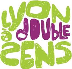 Lyon à double sens, - Horaires d'ouverture