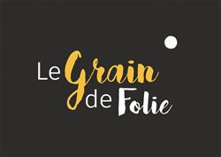 Le Grain de Folie, Loireauxence - Horaires d'ouverture