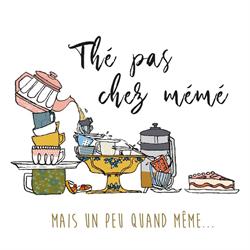 Thé Pas Chez Mémé - Salon de thé, Gap - Horaires d'ouverture