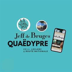 Jeff de Bruges, Quaëdypre - Horaires d'ouverture