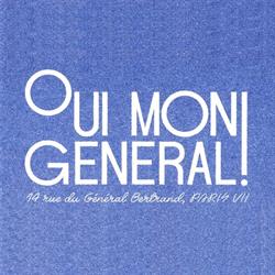 Oui Mon Général !, Paris - Horaires d'ouverture