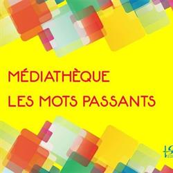Médiathèque Les Mots Passants, La Suze-sur-Sarthe - Horaires d'ouverture