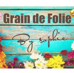 Grain De Folie By Sophie, Châteaurenard - Horaires d'ouverture