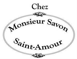 Chez Monsieur Savon, Saint-Amour - Horaires d'ouverture