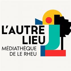 Médiathèque L'AUTRE LIEU, Le Rheu - Horaires d'ouverture