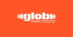 GLOB THEATRE, Bordeaux - Horaires d'ouverture
