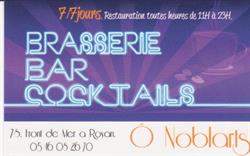 Ô Noblarts, Royan - Horaires d'ouverture