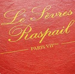SARL SEVRES RASPAIL, Paris - Horaires d'ouverture