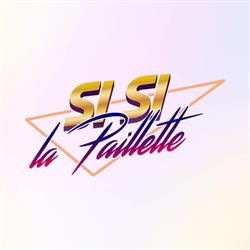 Si Si La Paillette, Paris - Horaires d'ouverture