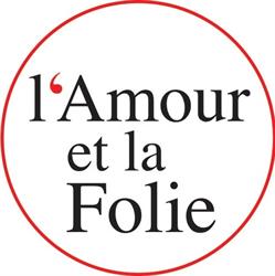 L'Amour et la Folie, Paris - Horaires d'ouverture