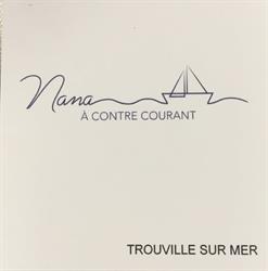 Nana à contre courant, Trouville-sur-Mer - Horaires d'ouverture