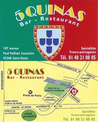 5 Quinas, Saint-Denis - Horaires d'ouverture