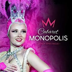 Cabaret Monopolis, Saint-Saturnin-lès-Avignon - Horaires d'ouverture