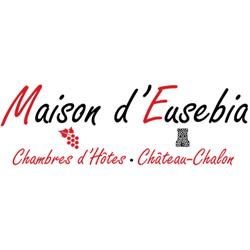 La Maison d'Eusebia, Château-Chalon - Horaires d'ouverture