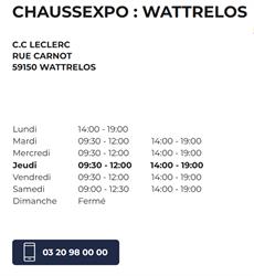 CHAUSSEXPO, Wattrelos - Horaires d'ouverture