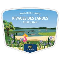 Camping Homair - Rivages des Landes, Aureilhan - Horaires d'ouverture