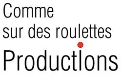 Csr Production Comme sur des roulettes, Grasse - Horaires d'ouverture