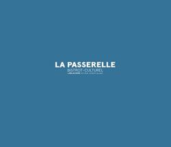 LA PASSERELLE Bistrot-Culturel, Lablachère - Horaires d'ouverture