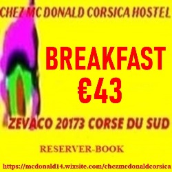 CHEZ MC DONALD HOSTEL CORSICA, Zévaco - Horaires d'ouverture
