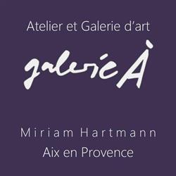 Galerie À Miriam Hartmann, Aix-en-Provence - Horaires d'ouverture