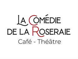 Comédie de la Roseraie, Toulouse - Horaires d'ouverture