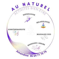 AU NATUREL Activités Bien-Etre Sophrologue Massothérapeute Sonotherapeute, Pujols - Horaires d'ouverture