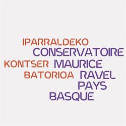 Conservatoire Maurice Ravel Pays Basque - Iparraldeko Kontserbatorioa, Bayonne - Horaires d'ouverture