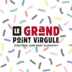 Le Grand Point Virgule, Paris - Horaires d'ouverture