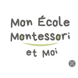 Mon École et Moi Montessori, Brunstatt - Horaires d'ouverture