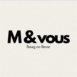 M&Vous, Bourg-en-Bresse - Horaires d'ouverture