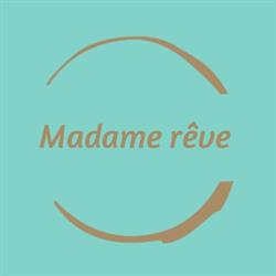 Madame rêve, Bayonne - Horaires d'ouverture
