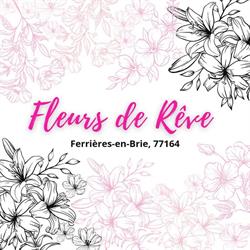 Fleurs de Rêve, Ferrières-en-Brie - Horaires d'ouverture