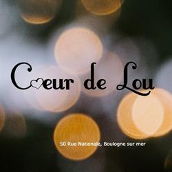 Coeur de Lou, Boulogne-sur-Mer - Horaires d'ouverture