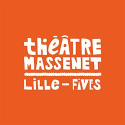 Théâtre Massenet, Lille - Horaires d'ouverture