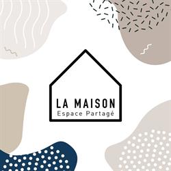 La Maison, Montpellier - Horaires d'ouverture