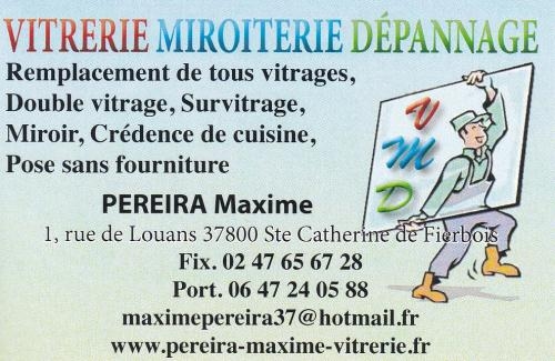 Pereira Maxime Vitrerie Miroiterie Dépannage, Sainte-Catherine-de-Fierbois - Horaires d'ouverture