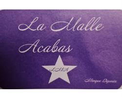 LA MALLE ACABAS, Cintegabelle - Horaires d'ouverture