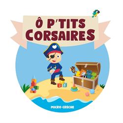Micro-crèche Ô P'tits Corsaires, Dunkerque - Horaires d'ouverture
