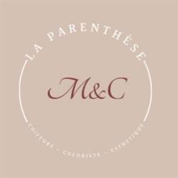 La Parenthèse M&C, Lamorlaye - Horaires d'ouverture